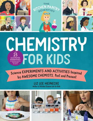 The Kitchen Pantry Scientist Chemistry for Kids... 1631598309 Book Cover