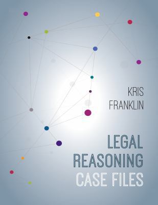 Legal Reasoning Case Files 1531006485 Book Cover
