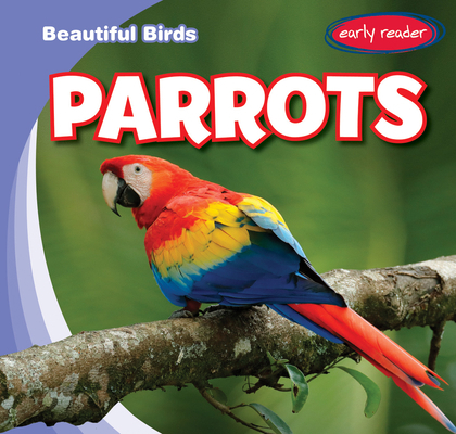 Parrots 1538275198 Book Cover