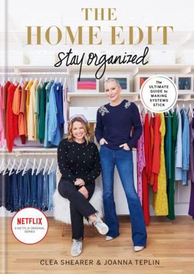 The Home Edit Stay Organized: The Ultimate Guid... 178472906X Book Cover