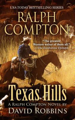 Ralph Compton: Texas Hills [Large Print] 1410487172 Book Cover