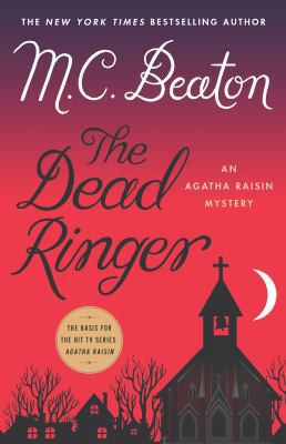The Dead Ringer: An Agatha Raisin Mystery 1250157692 Book Cover
