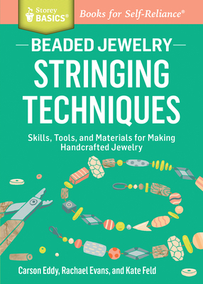 Beaded Jewelry: Stringing Techniques: Skills, T... 1612124828 Book Cover