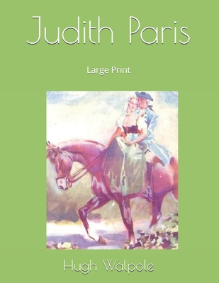 Judith Paris: Large Print 1693101653 Book Cover