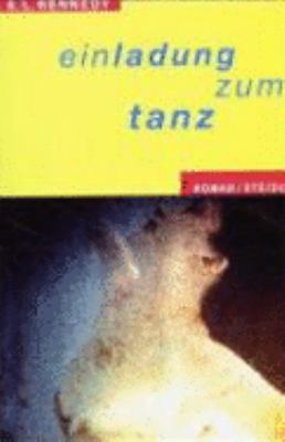 Einladung zum Tanz. [German] 3882438908 Book Cover
