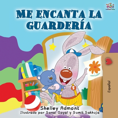 Me encanta la guardería: I Love to Go to Daycar... [Spanish] 1525916335 Book Cover