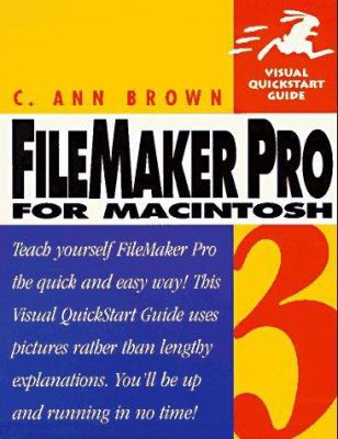 Filemaker Pro 3 for Macintosh (Visual QuickStar... 0201883570 Book Cover