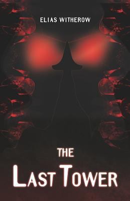 The Last Tower 1949759040 Book Cover