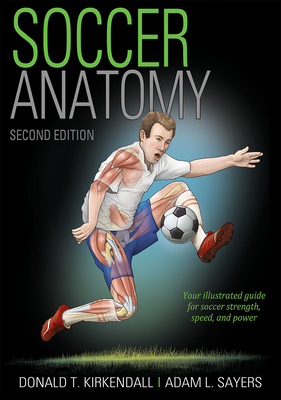 Soccer Anatomy 1492593397 Book Cover