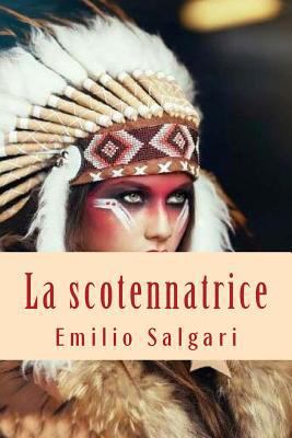 La scotennatrice [Italian] 1719320896 Book Cover