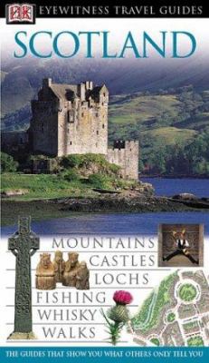 DK Eyewitness Travel Guide: Scotland (Revised) 0789494191 Book Cover