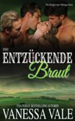 Ihre entzückende Braut [German] 1795900660 Book Cover
