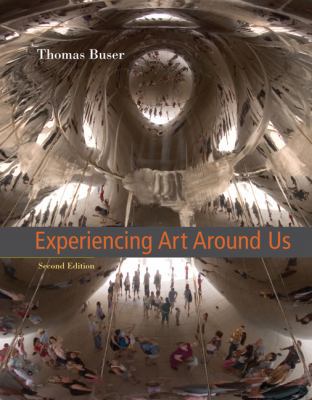 Experiencing Art Around Us (with CD-ROM) 0534641148 Book Cover