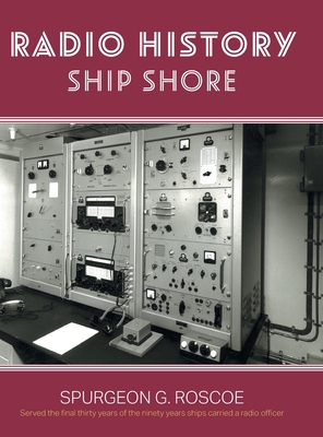 Radio History Ship Shore 1039150470 Book Cover