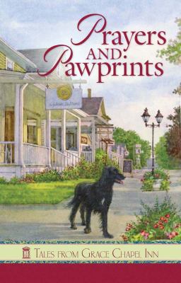 Prayers and Pawprints: Grace Chapel Inn 0824945328 Book Cover