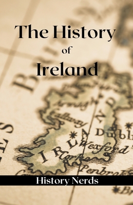 The History of Ireland 1393280323 Book Cover