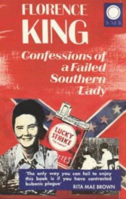 Confessions of a Failed Southern Lady 1872642233 Book Cover