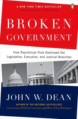 Broken Government : How Republican Rule Destroy... B00A2KK8WS Book Cover