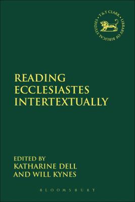 Reading Ecclesiastes Intertextually 0567331253 Book Cover