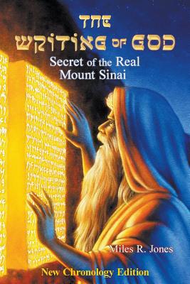 The Writing of God: Secret of the Real Mount Sinai 0692680276 Book Cover