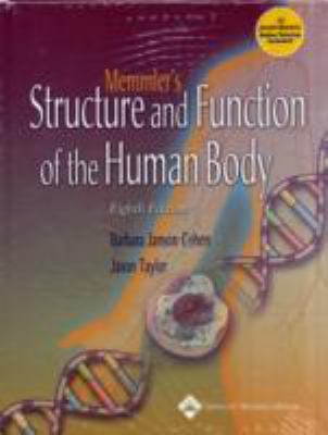 Memmler's Structure and Function of the Human B... 0781751845 Book Cover