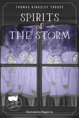 Spirits of the Storm: A Texas Story 1631632116 Book Cover