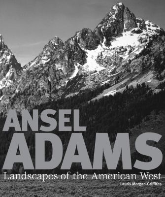 Ansel Adams: Landscapes of the American West 1847246591 Book Cover