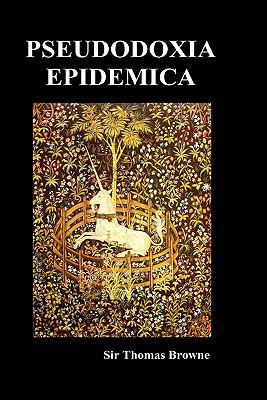 Pseudodoxia Epidemica (Hardback, Ed. Wilkins) 1849029911 Book Cover