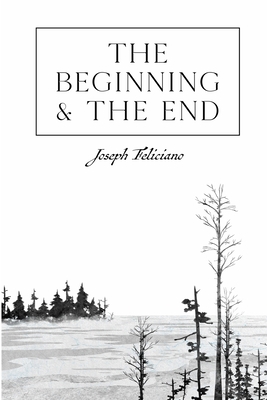 The Beginning and the End B092PJ9DP8 Book Cover