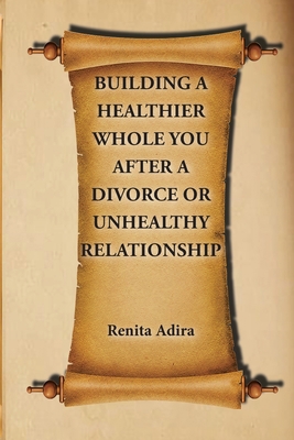 Building A Healthier Whole You After A Divorce ... [Large Print] 0997745118 Book Cover