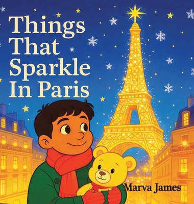 Things That Sparkle In Paris B0GGTYBB5C Book Cover