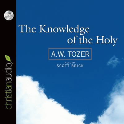 The Knowledge of the Holy 1596444312 Book Cover