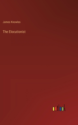 The Elocutionist 3368827715 Book Cover