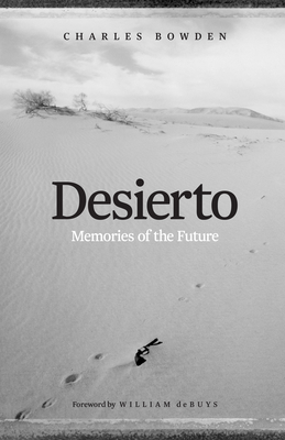 Desierto: Memories of the Future 1477316582 Book Cover