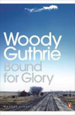 Modern Classics Bound for Glory 0141187220 Book Cover