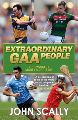 Extraordinary Gaa People 1785306952 Book Cover