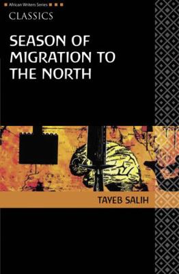 Seasons of Migration Classic 0435913530 Book Cover