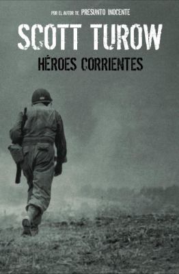 Heroes corrientes (Spanish Edition) [Spanish] 0307391361 Book Cover