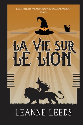 La Vie sur le Lion [French] B0DMVLY4ZK Book Cover