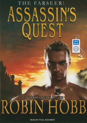 The Farseer: Assassin's Quest 1400164362 Book Cover