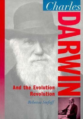 Charles Darwin: And the Evolution Revolution 0195120280 Book Cover