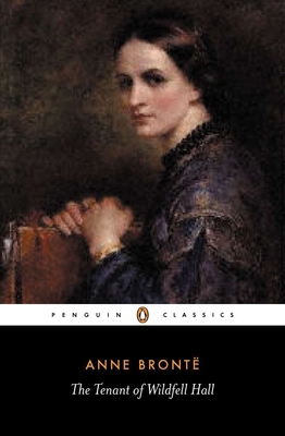 The Tenant of Wildfell Hall 0140434747 Book Cover