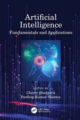 Artificial Intelligence: Fundamentals and Appli... 0367559730 Book Cover