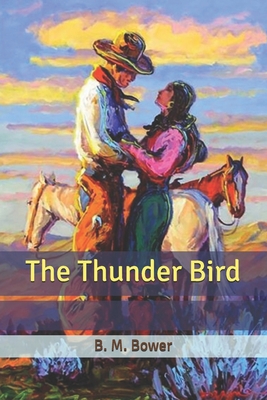 The Thunder Bird B0851LY8MV Book Cover