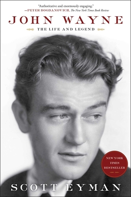 John Wayne: The Life and Legend 1439199590 Book Cover