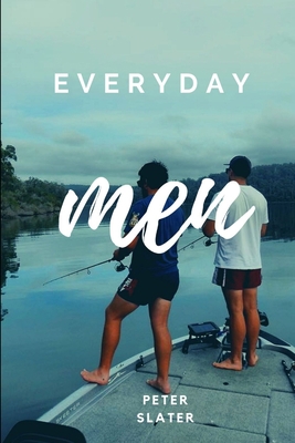 Everyday Men 0359965636 Book Cover