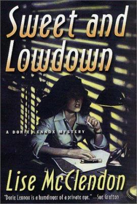 Sweet and Lowdown: A Dorie Lennox Mystery 0312286899 Book Cover