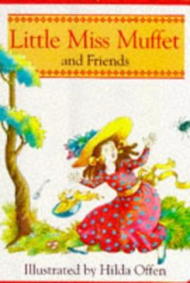 Little Miss Muffet and Friends 0603557872 Book Cover