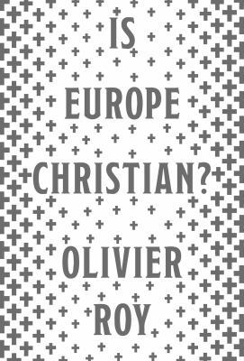 Is Europe Christian? 1787381900 Book Cover