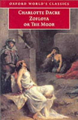 Zofloya: Or the Moor 0192839349 Book Cover